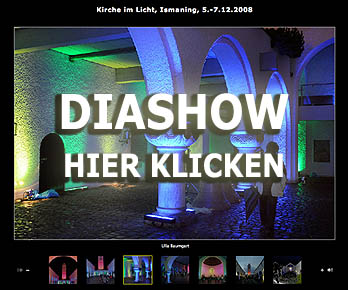 Kirche im Licht Diashow, kirche im licht, ismaning, ismaning leuchtet, kirchenbeleuchtung, illumination, kirche, christkindlmarkt, licht und kunst, lichtkunst, licht, kunst, lichtaktion, lichtinstallation, pfarrgemeinderat, licht&kunst, lichterfest, ecclesia in lumine, lichtfest, beleuchtung, lichtinszenierung,